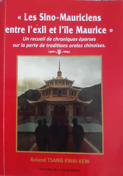 Les Sino-Mauriciens entre l’exil et l’île Maurice