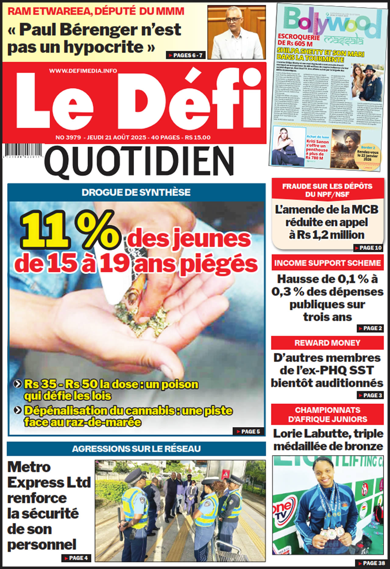 📰 Voici la Une du Défi Quotidien. Le journal est en vente à Rs 15 l'exemplaire aux endroits habituels (supermarchés, boutiques, tabagies, superettes). Bonne lecture !