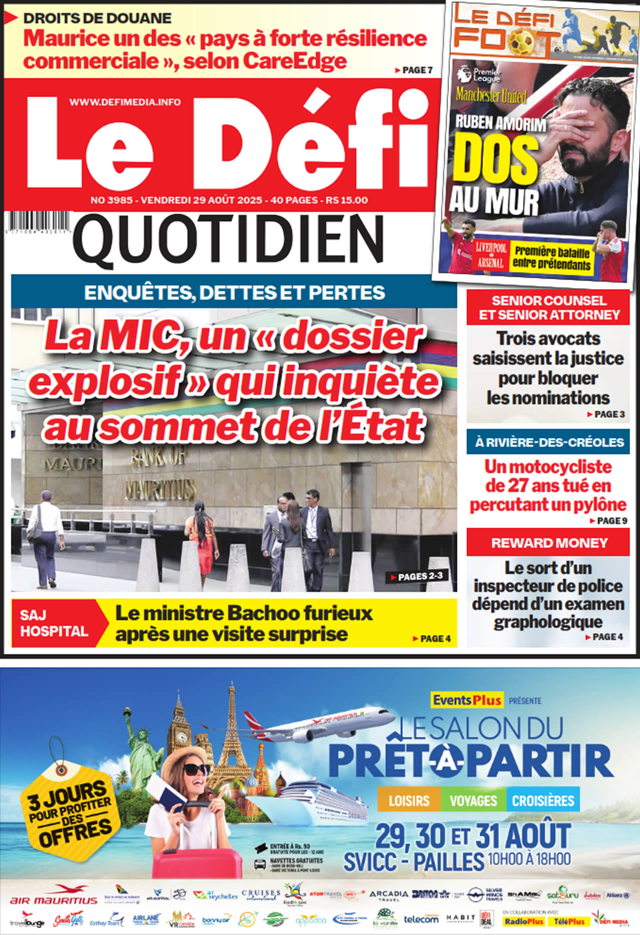 📰 Voici la Une du Défi Quotidien. Le journal est en vente à Rs 15 l'exemplaire aux endroits habituels (supermarchés, boutiques, tabagies, superettes). Bonne lecture !