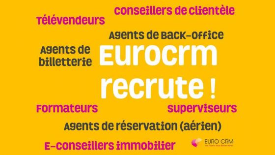 Emplois: 150 postes vacants chez Euro CRM