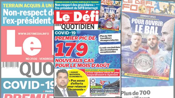 Voici la Une du Défi Quotidien de ce vendredi 06 Août 2021