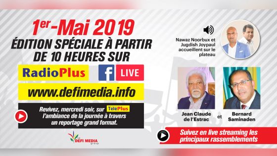 [A ne pas rater ce mercredi] Rassemblements politiques du 1er-Mai : édition spéciale sur Radio Plus, defimedia.info et notre page Facebook 