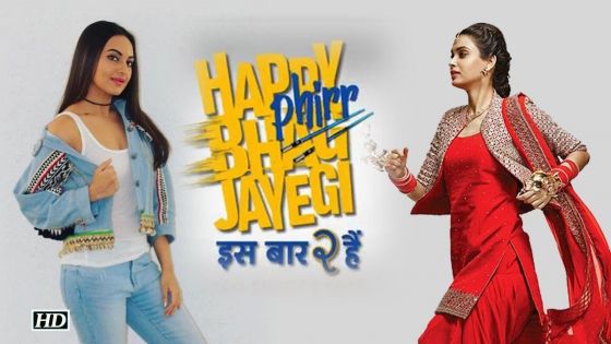 «Happy Phirr Bhag Jayegi» : Sonakshi Sinha en quête d'un succès!