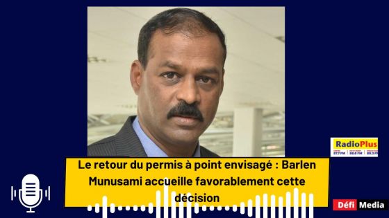 Le retour du permis à point envisagé : Barlen Munusami accueille favorablement cette décision