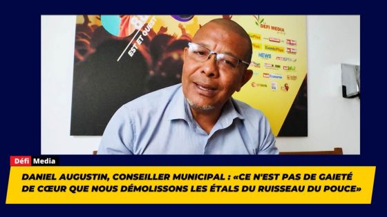 Daniel Augustin, conseiller municipal : «Ce n'est pas de gaieté de cœur que nous démolissons les étals du Ruisseau du Pouce»