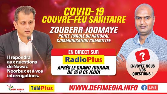 Covid-19/Couvre-feu sanitaire : Zouberr Joomaye en direct sur Radio Plus ce jeudi après-midi 