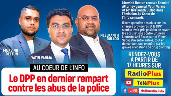 Au Cœur de l’Info : le DPP, dernier rempart contre les “abus” de la police