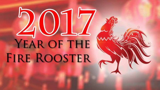 2017: Year of the Fire Rooster