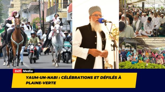 Yaum-Un-Nabi : célébrations et défilés à Plaine-Verte