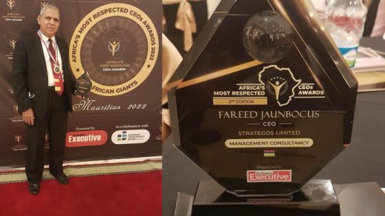 Africa's Most Respected CEOs Awards : Fareed Jaunbocus primé en Management Consultancy