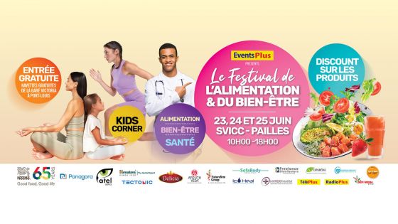 Le Festival de l’Alimentation & du Bien-Être les 23, 24 et 25 juin au SVICC, Pailles