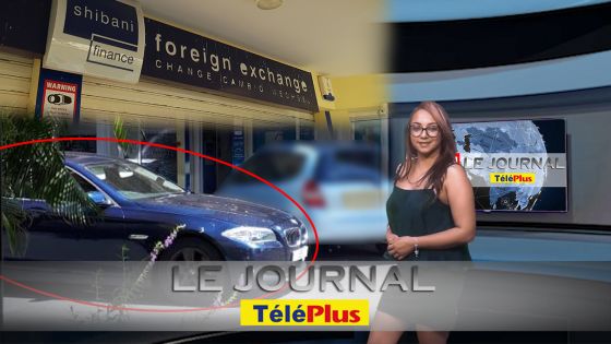 Le JT – Shibani Finance, le butin est de Rs 2 millions - la BMW bleue recherchée