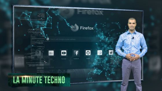 La Minute Techno - Firefox de Mozilla a évolué