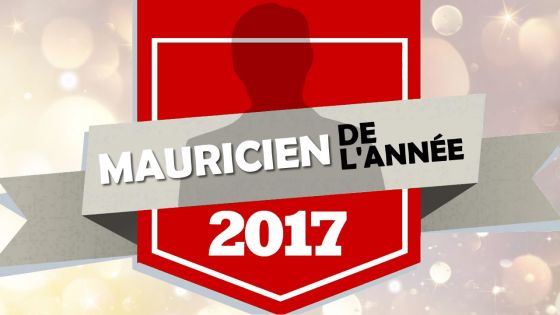 Désignez le Mauricien de l’année 2017!