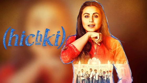 Hichki : transformer sa faiblesse en sa plus grande force