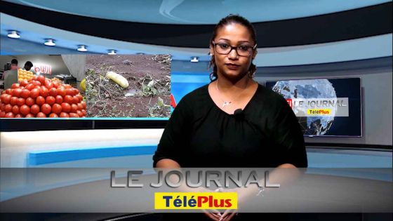 Le Journal Téléplus – Mahen Seeruttun : « Nous avons des légumes pour 10 jours »