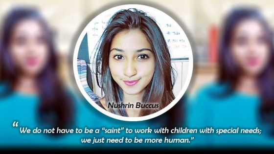 Nushrin Buccus: “Encourage disabled children to follow their dreams”