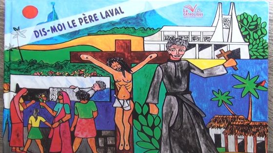 Hommage : «Dis-moi le Père Laval» lancé afin que «les Mauriciens se sentent plus Mauriciens»