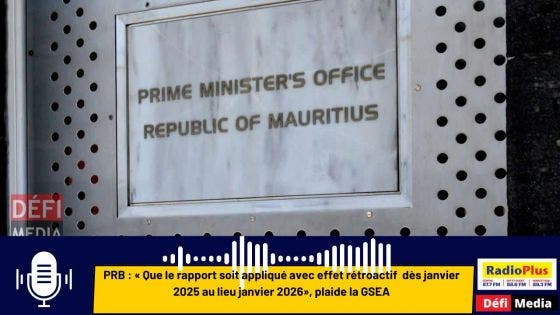 PRB : « Que le rapport soit appliqué avec effet rétroactif  dès janvier 2025 au lieu janvier 2026», plaide la GSEA
