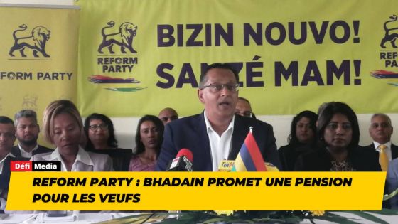 Reform Party : Bhadain promet une pension pour les veufs