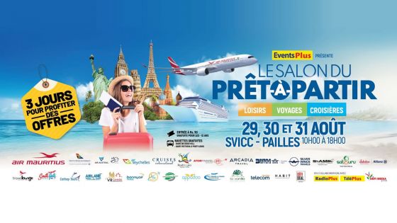 Au SVICC du 29 au 31 août : à vos valises, prêts… embarquez pour le Salon du Prêt-à-Partir 