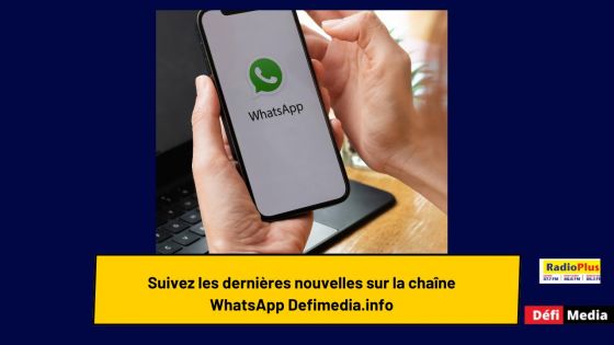 Suivez les dernières nouvelles sur la chaîne WhatsApp Defimedia.info