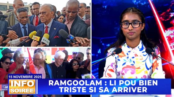 [Info Soirée] : Ramgoolam : Li pu byen triss si sa arrive