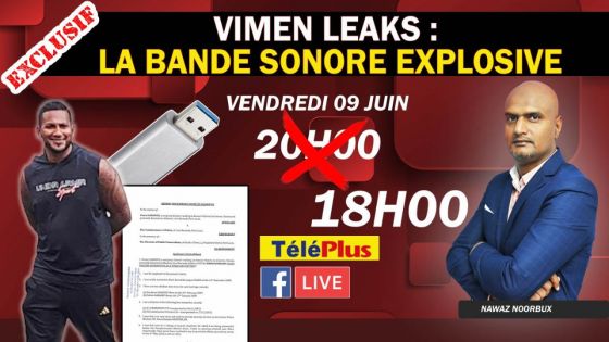 «Vimen Leaks : La Bande-Sonore Explosive» : l’émission diffusée à 18 h au lieu de 20 h ce vendredi