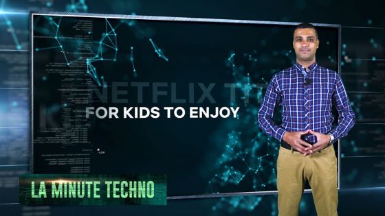 La Minute Techno – Une nouvelle fonction de Netflix pour les enfants
