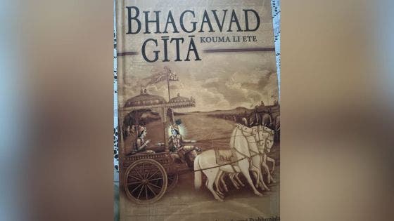 Rama Coceal : «La traduction de la Bhagavad Gîta illustre la fluidité linguistique dans l’utilisation du Kreol Morisien» 