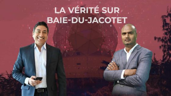 [Exclusif] La vérité sur Baie-du-Jacotet