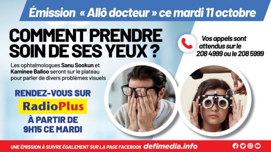 Allô docteur ce mardi 11 octobre : comment prendre soin de ses yeux ?