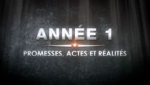 Année 1 – Promesses, Actes et Réalités
