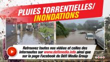 Pluies torrentielles/inondations : retrouvez toutes nos vidéos et celles des internautes sur www.defimedia.info ainsi que sur la page Facebook du Défi Media Group