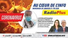 Coronavirus : le Dr Durgahee, qui exerce à Wuhan, l'invité de l'émission Au Coeur de l'Info ce mercredi 