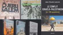 5 livres pour mieux comprendre le conflit Palestine-Israël 