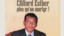 Retrouvez le livre « Clifford Esther plus qu'un martyr » dans Le Dimanche/L’Hebdo