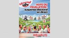 [Satiriquement Vôtre] Vote ou feuilleton : suspense électoral en direct