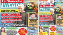 Voici la Une de Le Dimanche/L'Hebdo de ce Dimanche 02 Juin 2024