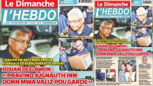 Voici la Une de Le Dimanche/L'Hebdo de ce Dimanche 16 Février 2025