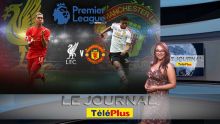 Le JT - Liverpool v Manchester United - des mauriciens à Anfield