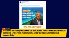 Accord historique entre le Royaume-Uni et Maurice sur les Chagos - Pravind Jugnauth : «Nou décolonisation ine complété»