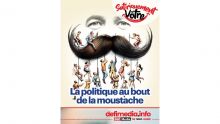 [Satiriquement Vôtre] La politique au bout de la moustache