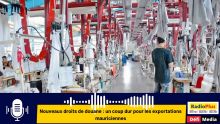Nouveaux droits de douane : un coup dur pour les exportations mauriciennes
