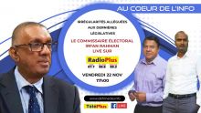 Controverses autour du scrutin du 7 novembre : le Commissaire électoral Irfan Rahman en direct dans le studio de Radio Plus ce vendredi 