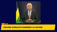 Pravind Jugnauth s'adresse à la Nation 