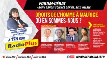 Forum-débat sur Radio Plus ce mardi : Déclaration des Droits de l’homme à Maurice : où en sommes-nous ?