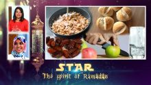 Star The Spirit of Ramadan : bien gérer son alimentation durant le ramadan