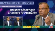 Au Coeur de l'Info : Sithanen décortique le budget de Padayachy