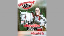 [Blog] Satiriquement vôtre : Le chevalier blanc